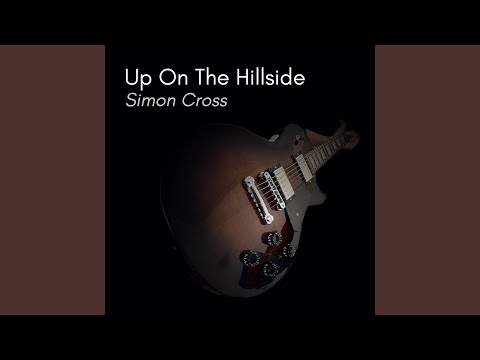 Up on the Hillside