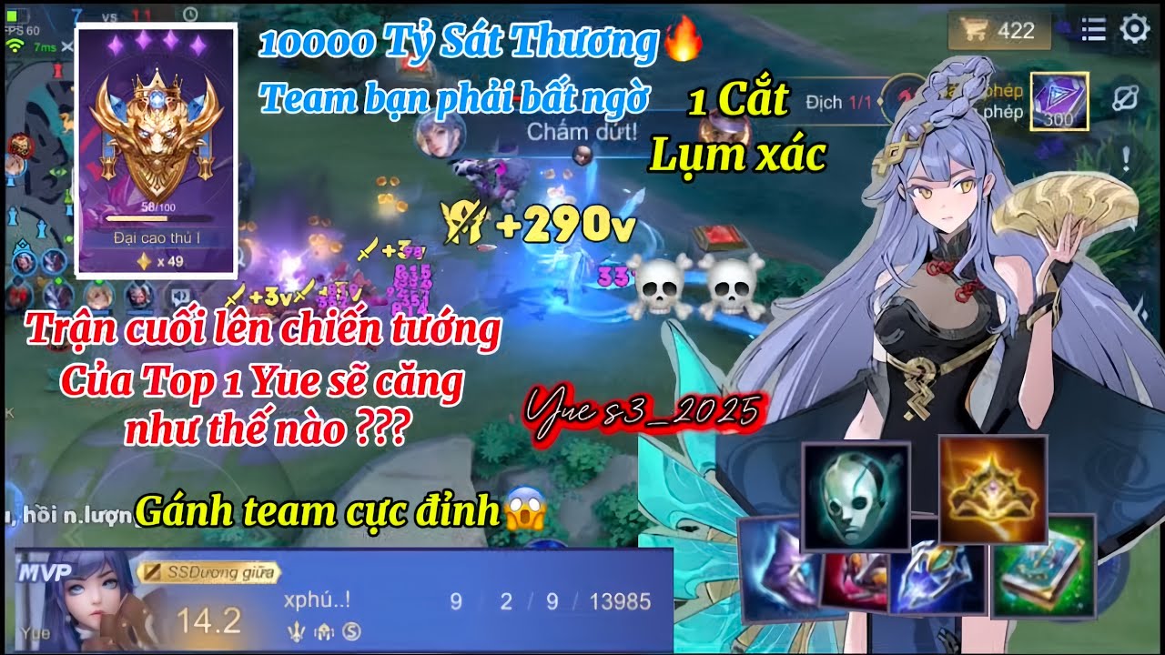 Top 1 Yue | Trận Cuối Lên Chiến Tướng Sẽ Căng Như Thế Nào Khi Cầm Yue Cắt Cho Team Bạn  Khóc Thét