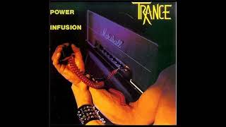 Trance - Power Infusion (1983)