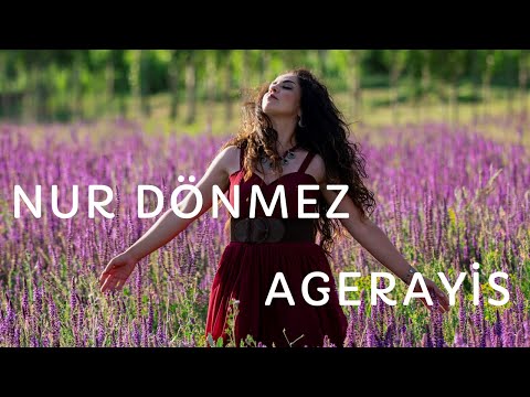 Nur Dönmez - Agerayis