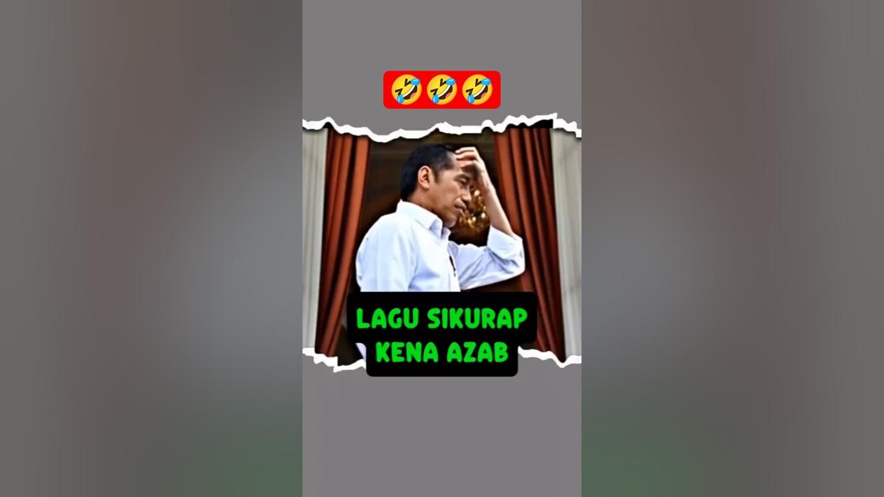 LAGU SI KURAP KENA AZAB‼️ #jokowi #prabowo #gibran #lagujokowi #trending #viral #shorts