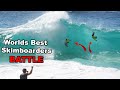 Worlds Best Skimboarders BATTLE!! Cabo San Lucas, Mexico.