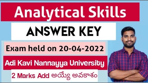 Analytical skills answer key held on 20-04-2022 | AKNU analytical skills answer key