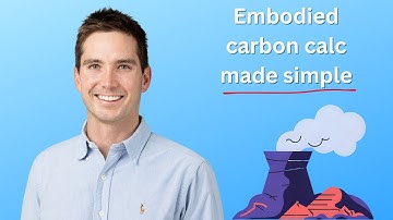 embodied carbon calc made simple!