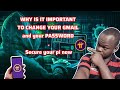 Change your gmail and your password #pinetwork  #Gmail #password #crypto  #security #blockchain 
