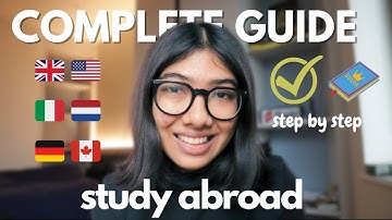 Study Abroad: Complete Step-by-Step Guide (application, scholarships etc) ✅