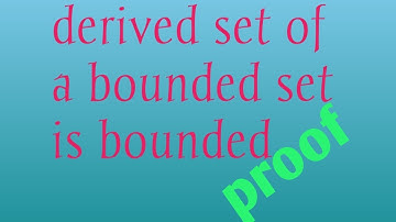 Derived set of a bounded set is bounded