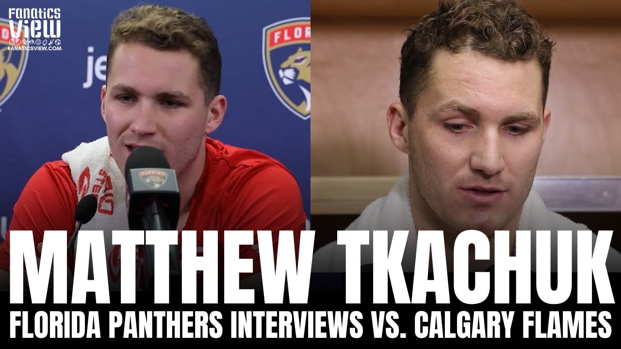 Florida Panthers' Matthew Tkachuk returns to Calgary