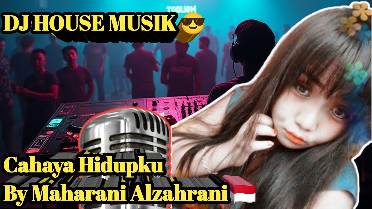 Dj House Musik Tik Tok Terbaru 😎 Cahaya Hidupku ‼️ Musik Edm Full Bass By AL'zahrani MUSIK