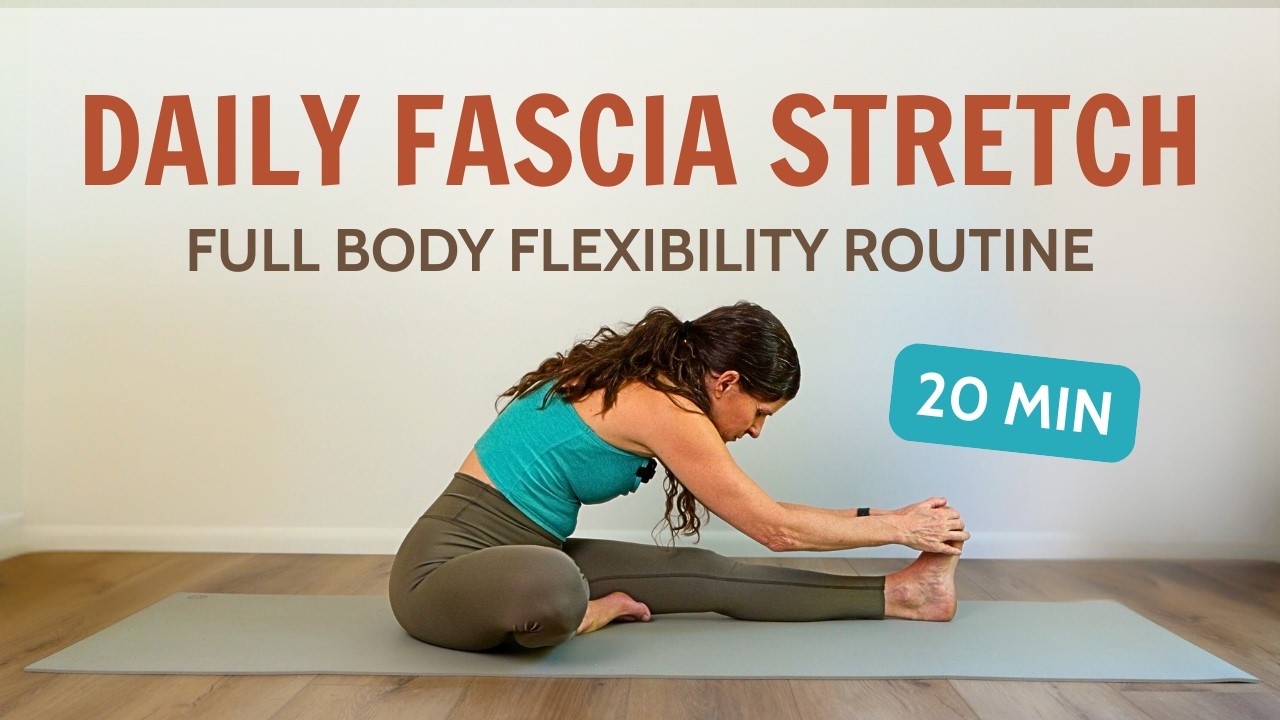 20 минут ежедневной растяжки фасций | Комплекс упражнений для повышения гибкости всего тела