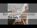 Bathroom makeover on a budget PART ONE!