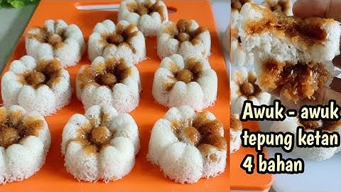 Cara bikin kue awuk - awuk tepung ketan || cuma 4 bahan