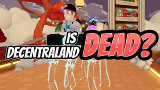 Decentraland 2024: Dead or Alive? Are the party's Over? Is the Metaverse Future Bright!