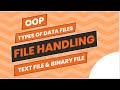 File Handling in C++ for Beginners | Text File & Binary File | File Modes