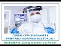 Dental Office Managers - Preparing Your Practice for 2021