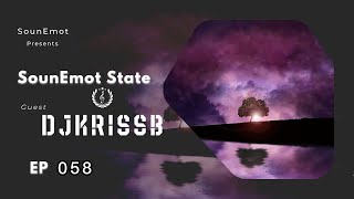 SounEmot State #058 Mix - Guest DJKrissB @DJKrissB