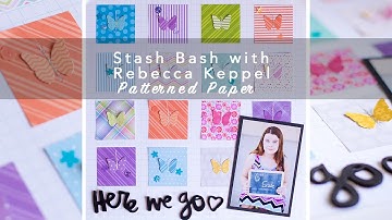 Stash Bash Layout Process Video + GIVEAWAY