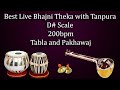    best live bhajani theka with tanpura  200 bpm  kali 2  d scale   