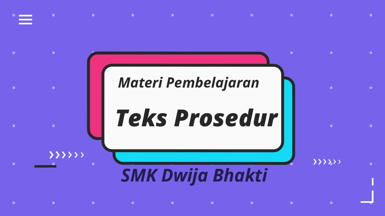 Teks Prosedur 