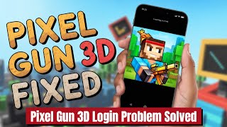Fix Pixel Gun 3D App Login Problem I Step by Step screenshot 5