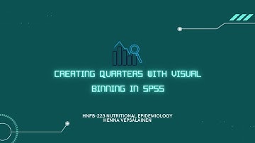 Creating quarters in SPSS: Visual binning