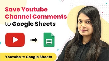 Add YouTube Channel Comments to Google Sheets | YouTube Google Sheets Integration
