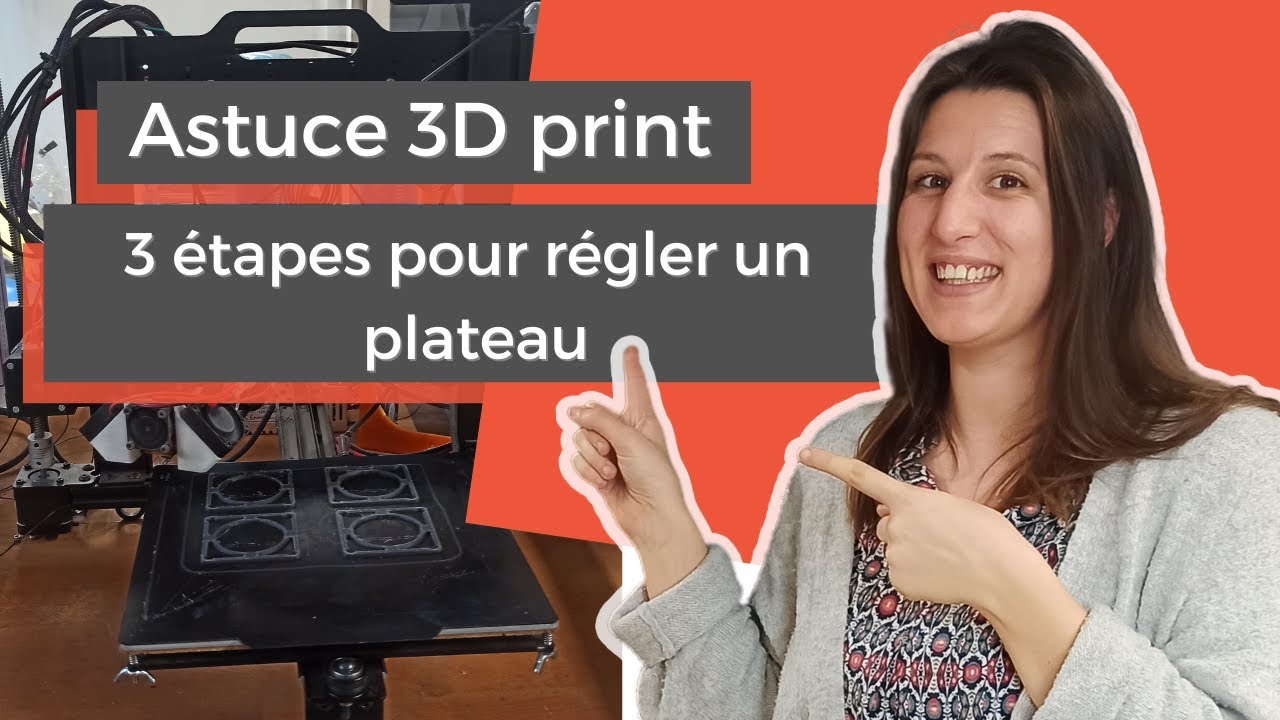 Régler la planéité du plateau de votre imprimante 3D Maison 