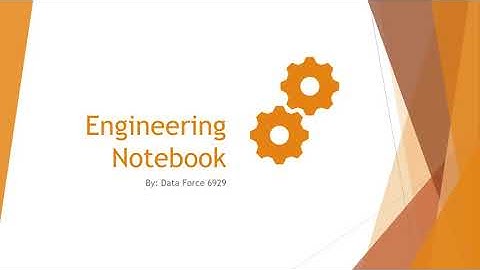 FTC Engineering Notebook Presentation