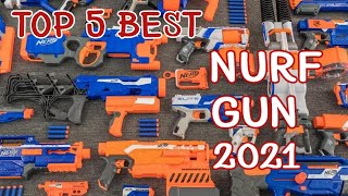top 5 list of the best nerf gun in 2021