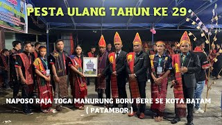 Pesta Ulang Tahun Naposo PATAMBOR Batam ke 29 Tahun. Minggu 24 Juli 2022