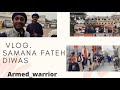 Samana fate diwas gatka competition vlog armedwarrior  dumala tutorial soon