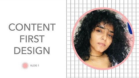 Content First Design