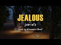 Labrinth - Jealous. Cover by Alexandra Porat (Lyrics) Mp3 Song