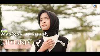 MOOFKON AU UMAK  ~ ICHA FRISTY #lagutapselmadinaterbaru2025