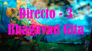 Directo 3 - Bhagavad Ghita