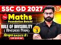 SSC GD 2027 | Maths Foundation Batch | Divisibility Rule बिल्कुल BASICS से - 03 ! By Pawan Sir