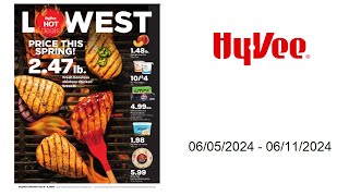 HyVee Weekly Ad (US) - 06/05/2024 - 06/11/2024