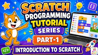 Scratch Programming for Beginners | Introduction to Scratch Part-1 Learn Coding for Kids & Beginners