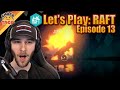 Let's Play: RAFT | Ep. 13 ft. Julien, Reid, and JasonSulli - chocoTaco Raft Survival Gameplay