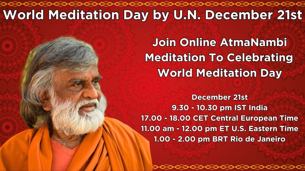Join Online AtmaNambi Meditation To Celebrating  World Meditation Day