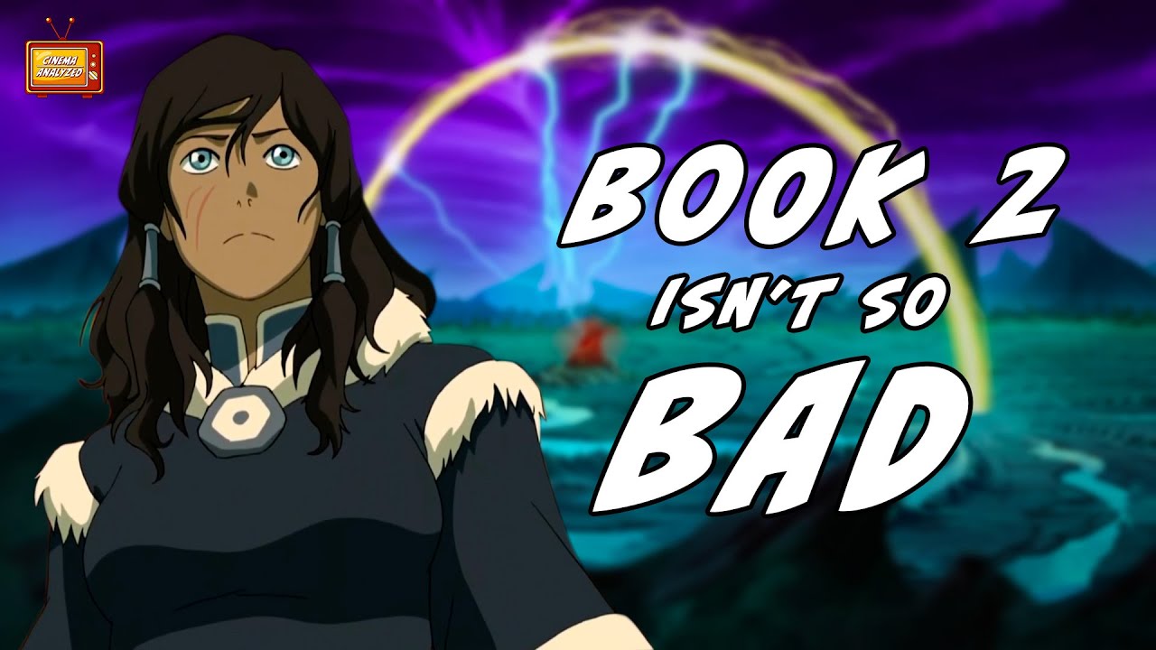 How Book 2 Changed the Legend of Korra