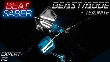 Beat Saber | Beastmode - Teminite | Expert+ | Full Combo | Alphabeat Custom Teminite Pack