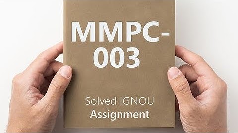 MMPC-003 solved assignment 2024-25 || MMPC-003 solved assignment 2025 || MMPC-003 assignment