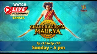 Chandragupta Maurya | Part - 3 | Bahasa  | LIVE | Swastik Production India