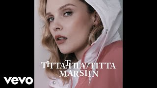 Vignette de la vidéo "Titta - Marsiin (Audio)"