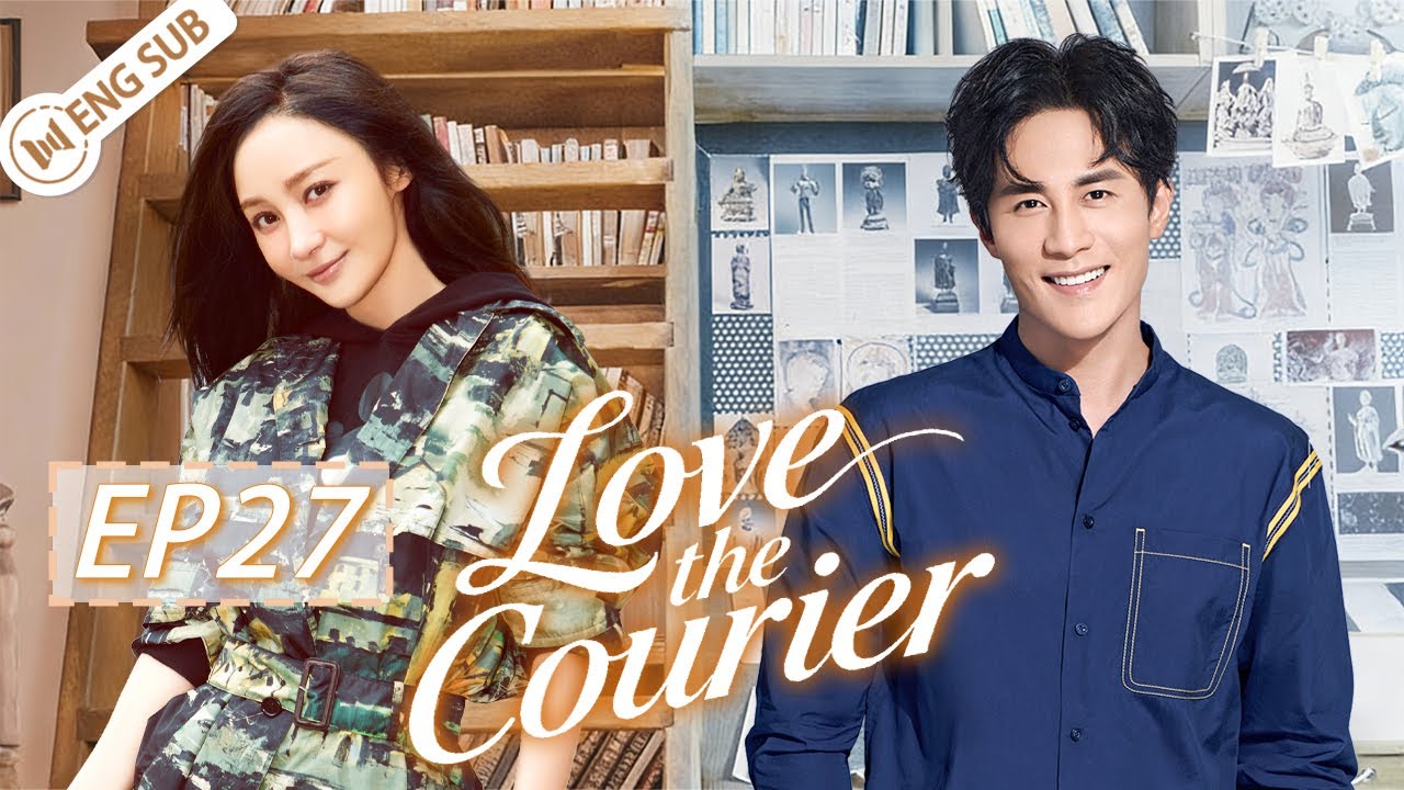 Love the Courier EP27💖An Unexpected Contract Turns into a Sweet Love 💖| ENG SUB