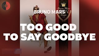 Download Lagu Bruno Mars - Too Good to Say Goodbye | Top Songs | Lyrics MP3 Download Lagu Bruno Mars - Too Good to Say Goodbye | Top Songs | Lyrics MP3