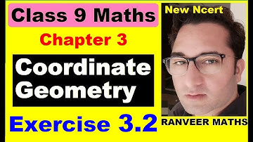 Class 9 Maths - Ex.3.2 Q1, Q2 - Chapter 3 - Coordinate Geometry - New NCERT Ranveer Maths 9