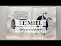 Sketchbook tour no4  le miel  recycled vintage french book  mixed media art