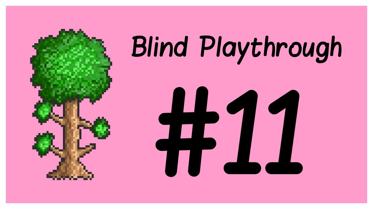 First time playing Terraria (No Wiki) #11